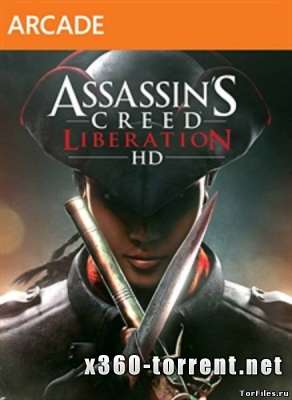 Assassins Creed Liberation HD (XBLA) (JtagRip) (RUS) Xbox 360